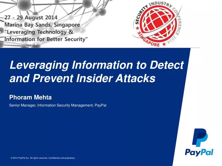 leveraging information to detect and prevent insider attacks