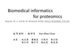 Biomedical informatics for proteomics - slide 1