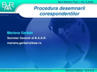 procedura desemnarii corespondentilor