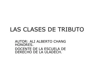 autor ali alberto chang honores docente de la escuela de derecho de la uladech