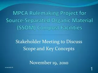 MPCA Rulemaking Project for Source-Separated Organic Material (SSOM) Compost Facilities