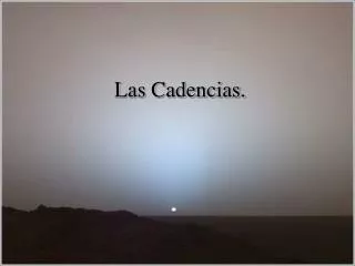 las cadencias