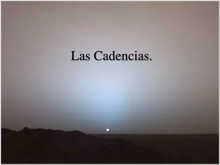 las cadencias