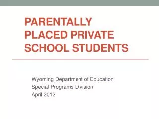 Parentally Placed Private School Students