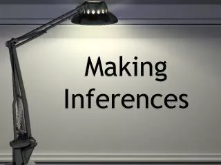 making inferences