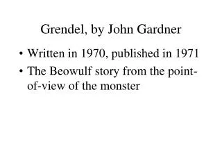 Grendel, by John Gardner