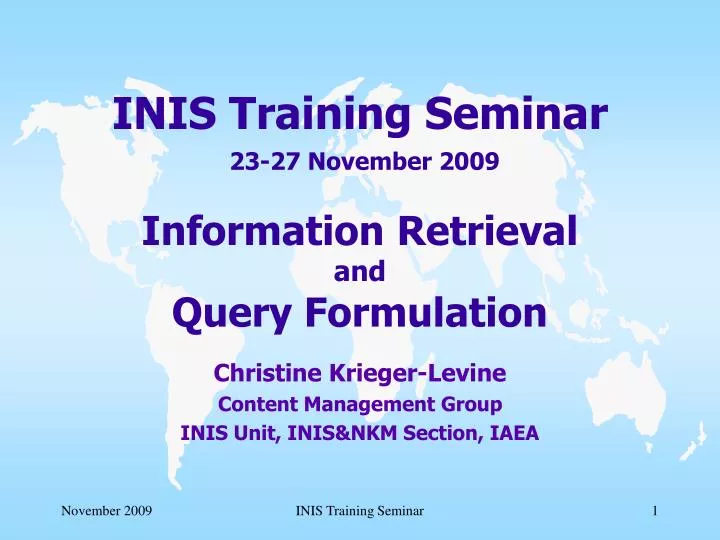 inis training seminar 23 27 november 2009 information retrieval and query formulation