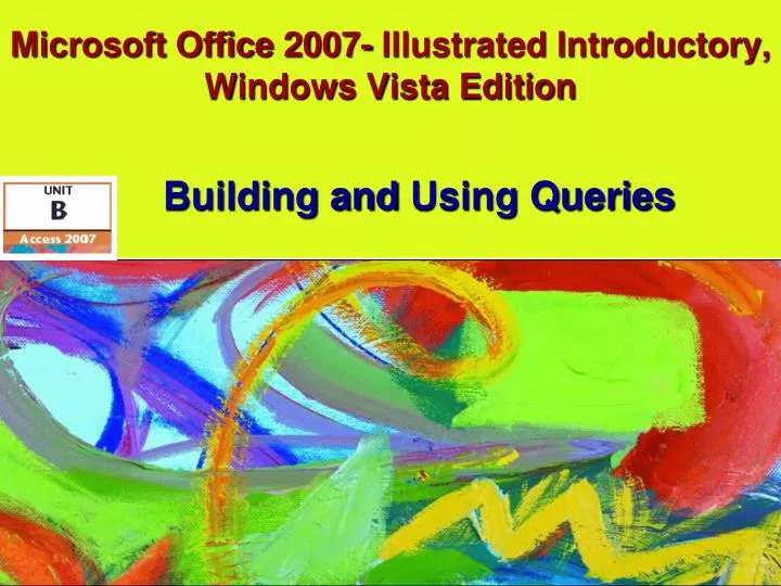 microsoft office 2007 illustrated introductory windows vista edition
