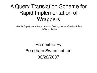 A Query Translation Scheme for Rapid Implementation of Wrappers