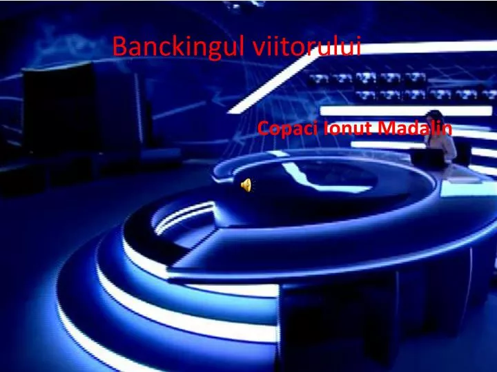 banckingul viitorului