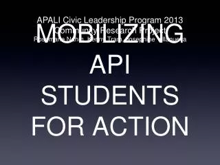 MOBILIZING API STUDENTS FOR ACTION