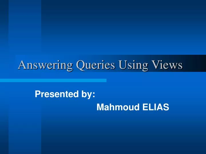 answering queries using views