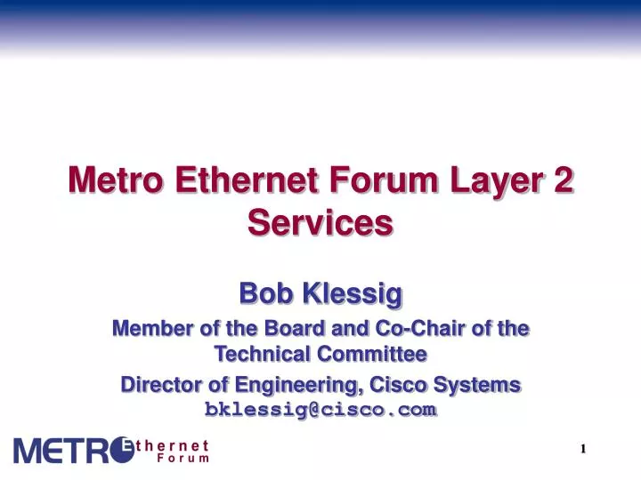 metro ethernet forum layer 2 services