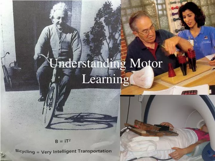 understanding motor learning