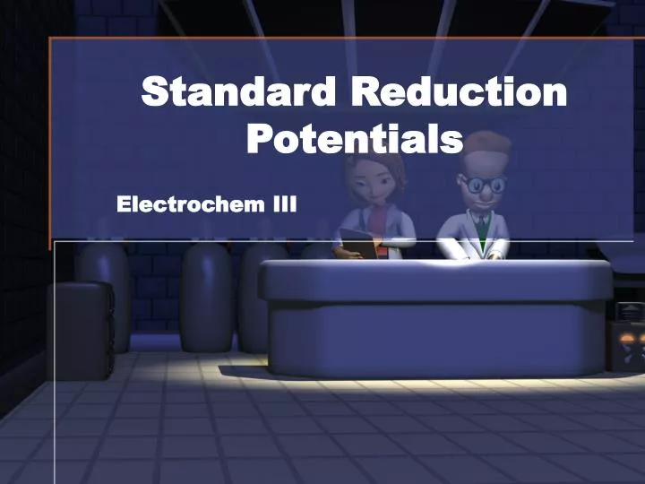standard reduction potentials