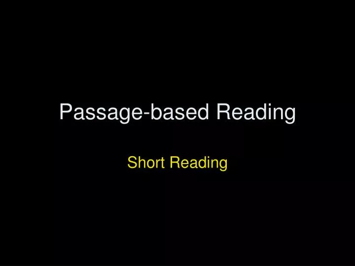 passage based reading
