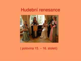 hudebn renesance