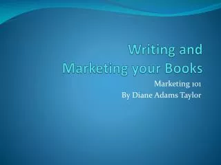 Writing and Marketing your Books