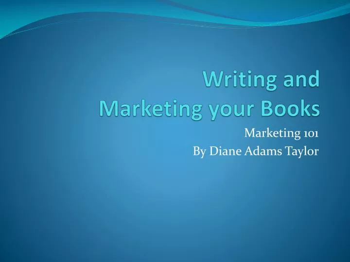 writing and marketing your books