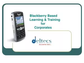 Blackberry Based Learning &amp; Training for Corporates
