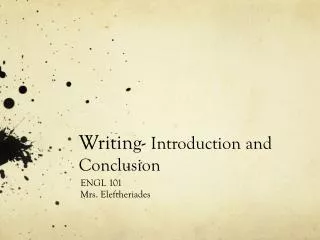 Writing- Introduction and Conclusion