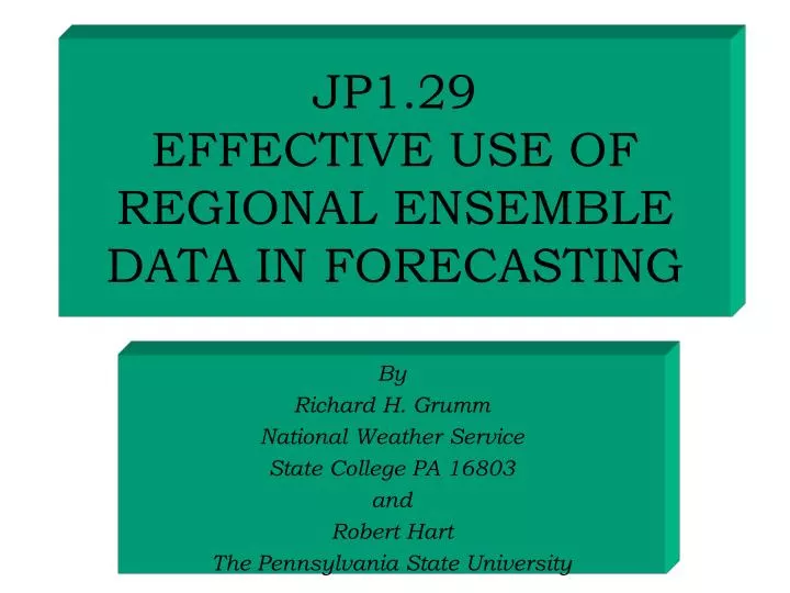 jp1 29 effective use of regional ensemble data in forecasting