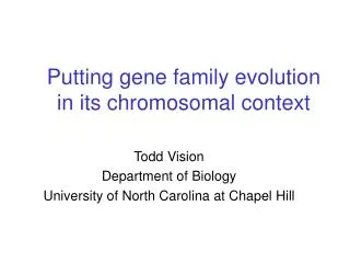 Putting gene family evolution in its chromosomal context