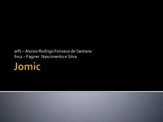 arfs aluisio rodrigo fonseca de santana fns2 fagner nascimento e silva