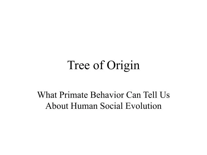 tree of origin