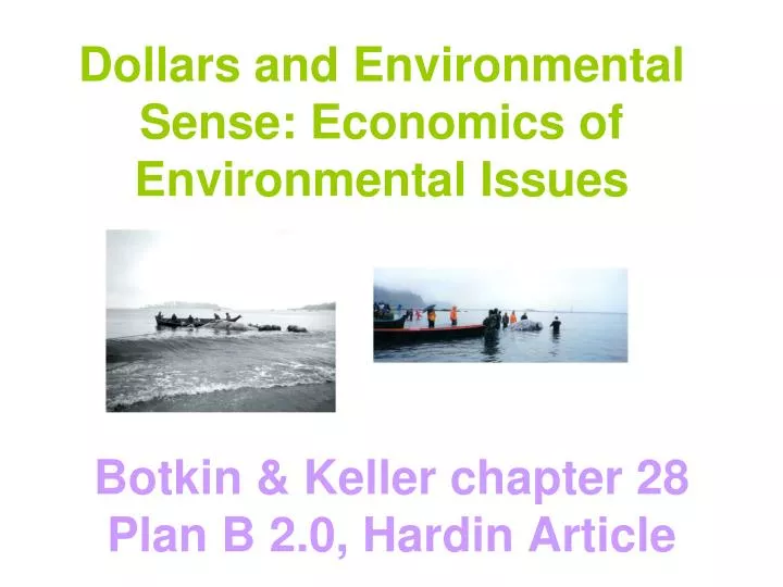 dollars and environmental sense economics of environmental issues