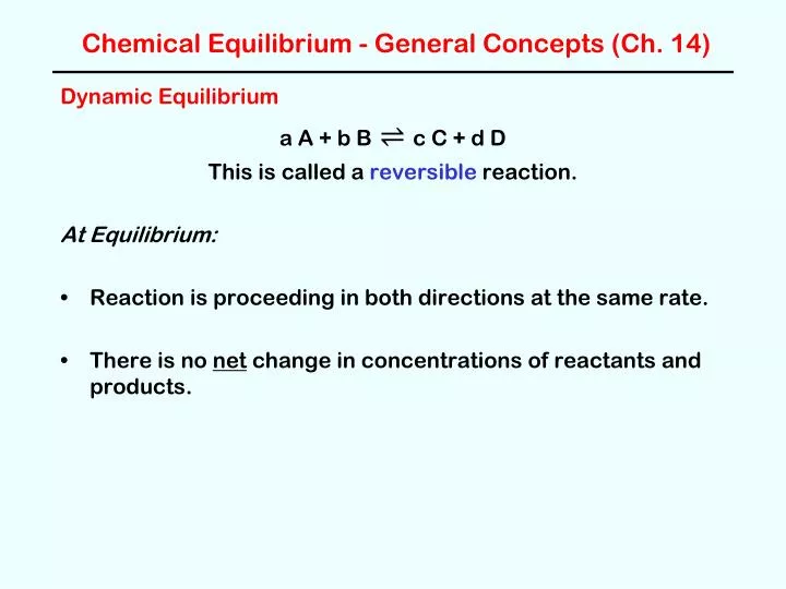 chemical equilibrium general concepts ch 14