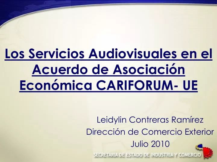los servicios audiovisuales en el acuerdo de asociaci n econ mica cariforum ue