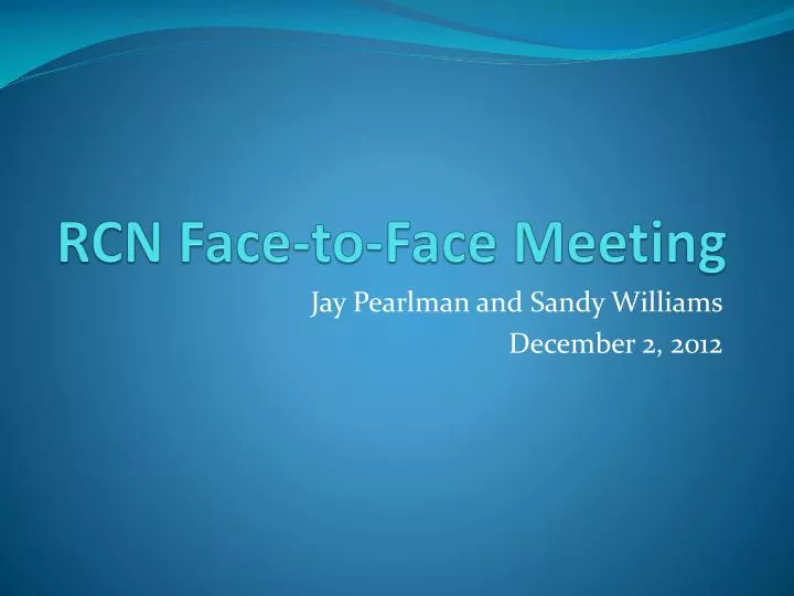 rcn face to face meeting
