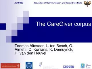 The CareGiver corpus