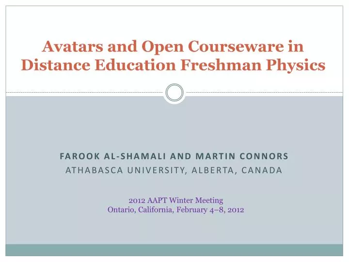 avatars and open courseware in distance education freshman physics