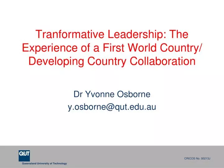 tranformative leadership the experience of a first world country developing country collaboration