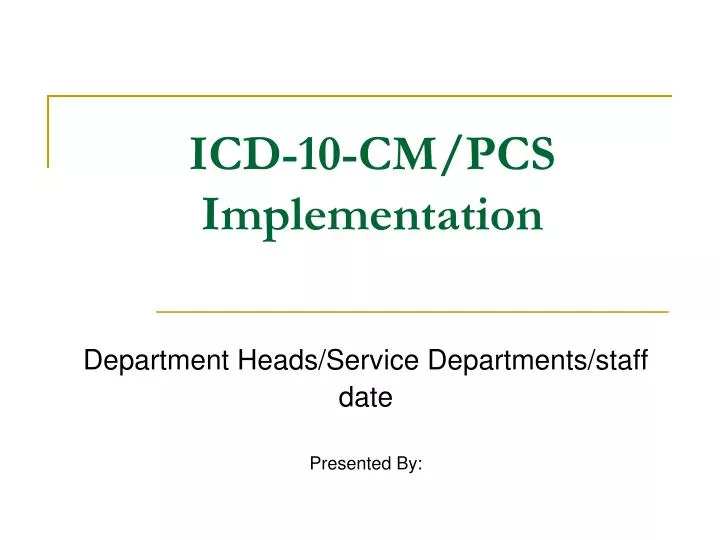 icd 10 cm pcs implementation