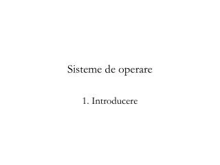 sisteme de operare