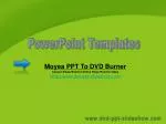 Convert PowerPoint Presentations to DVD Easily with Moyea PPT to DVD Burner - slide 1