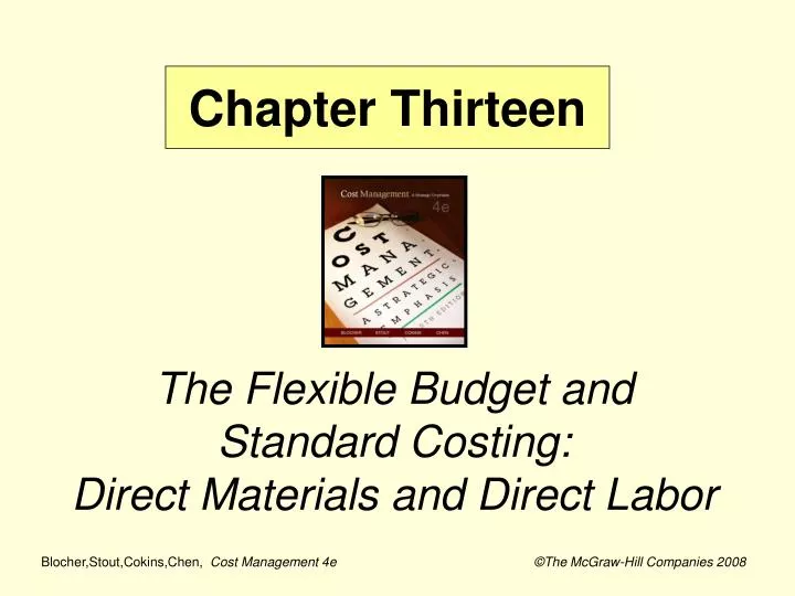 the flexible budget and standard costing direct materials and direct labor
