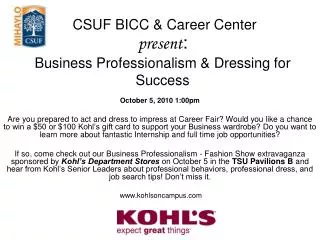 CSUF BICC &amp; Career Center present : Business Professionalism &amp; Dressing for Success
