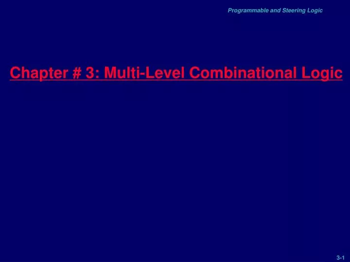 chapter 3 multi level combinational logic