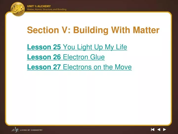 section v building with matter