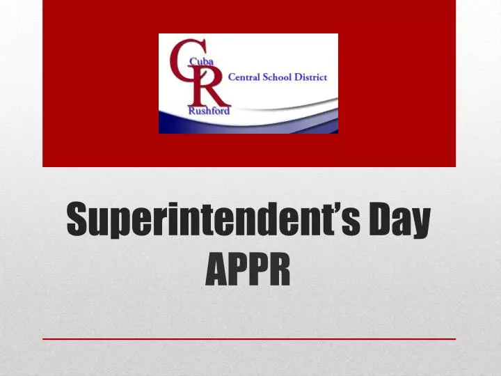 superintendent s day appr