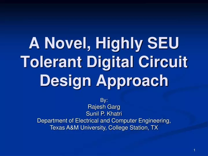 a novel highly seu tolerant digital circuit design approach