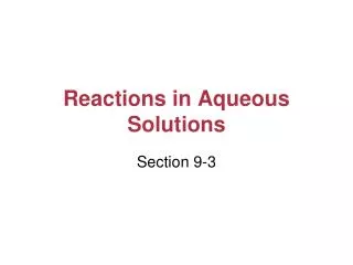 Reactions in Aqueous Solutions