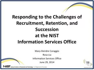 Mary-Deirdre Coraggio Rosa Liu Information Services Office June 29, 2014