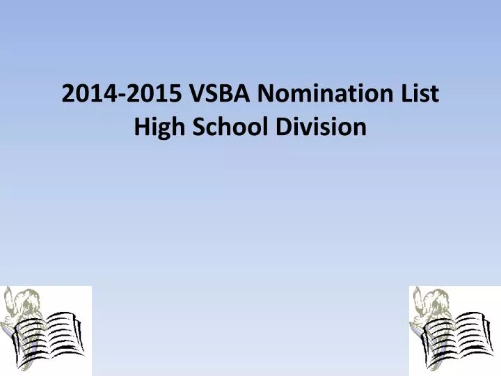 2014 2015 vsba nomination list high school division