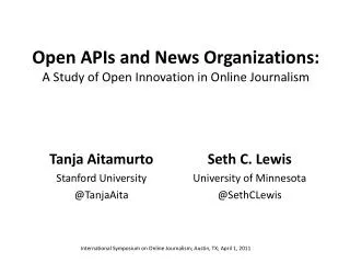 Open APIs and News Organizations: A Study of Open Innovation in Online Journalism