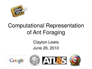 Computational Representation of Ant Foraging